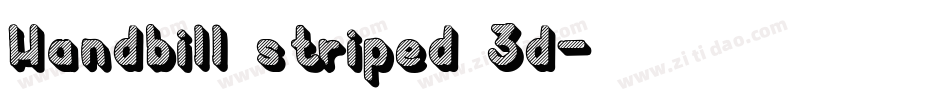 Handbill striped 3d字体转换